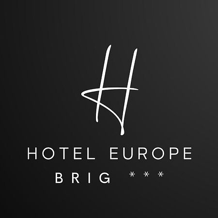 Hotel Europe Brig Exteriör bild